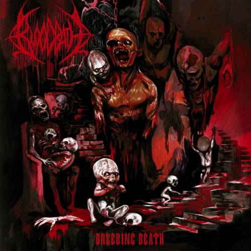Bloodbath (SWE) : Breeding Death